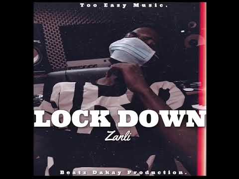 Zanli - Lock Down (audio)