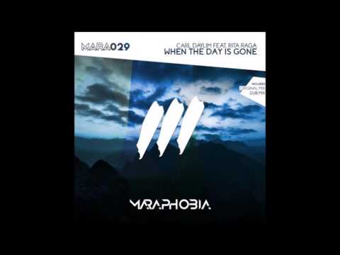 Carl Daylim feat. Rita Raga - When The Day Is Gone (Original Mix)