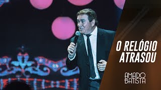 O Relógio Atrasou Lyrics English Translation