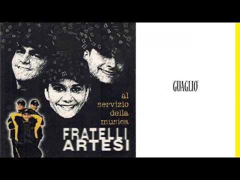 Fratelli Artesi feat Gigi D'alessio - Guagliò