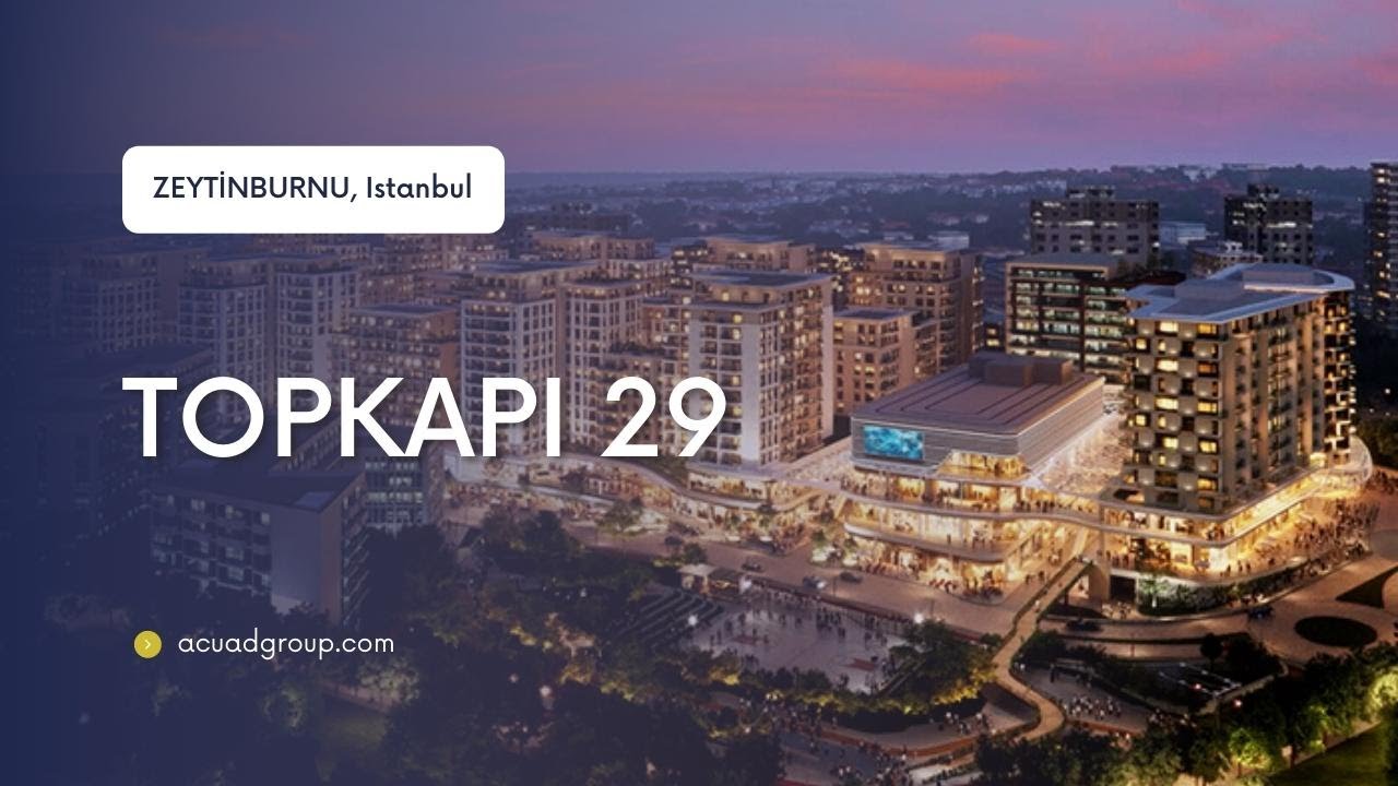 Topkapi 29 / مشروع استثماري في منطقة توب كابي - اسطنبول