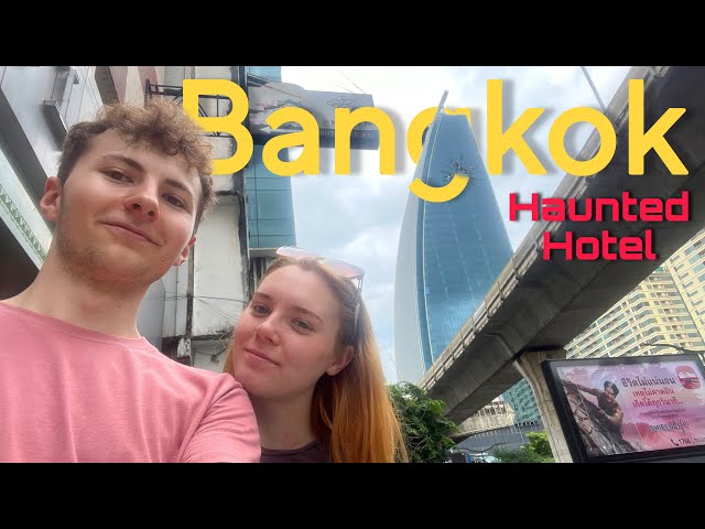 Travel vlog - Arriving at the Most Haunted Hotel in Thailand 🇹🇭