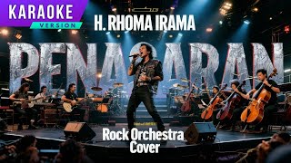 Download lagu Penasaran Karaoke - Rhoma Irama (Rock Orchestra Cover) Versi Karaoke mp3