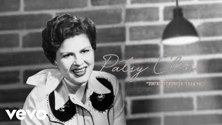 Patsy Cline - You&#39;re Stronger Than Me (Audio)