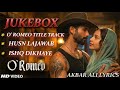 O Romeo Musical Jukebox Full Album Shahid Kapoor Tripti Dimri Fan Edit NewSongs2026