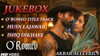 Download lagu O’ Romeo All Song (Musical Jukebox) | Full Album |  Shahid Kapoor & Tripti Dimri (Fan Edit) | mp3