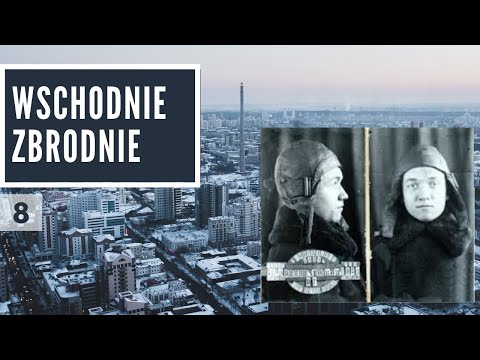 Na tropie Winniczewskiego  I #8 Wschodnie Zbrodnie