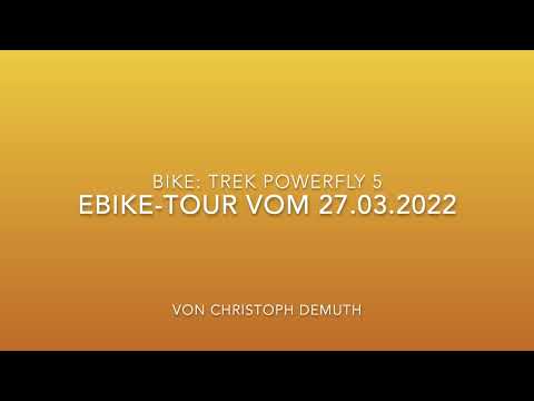 eBike Tour vom 27 03 2022