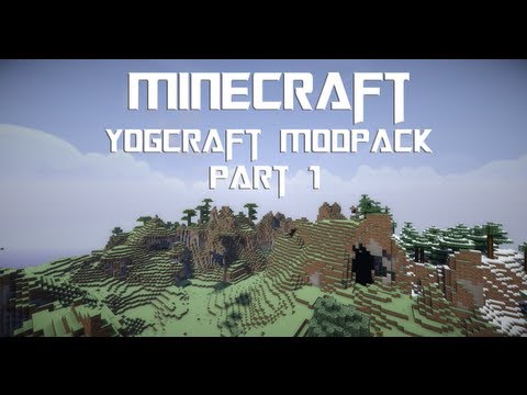 Yogcraft - Part 1 - A New Beginning