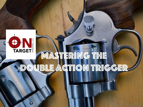 Mastering the Double Action Revolver