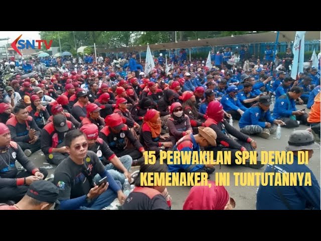 15 Perwakilan SPN Demo Di Kemenaker 