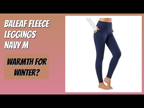 REVIEW (2025): Baleaf Fleece Leggings Navy M. Features.