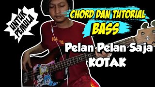Download lagu BASS COVER   CHORD PELAN PELAN SAJA - KOTAK (CHORD) UNTUK PEMULA BY AHMAD MUHAYMI mp3