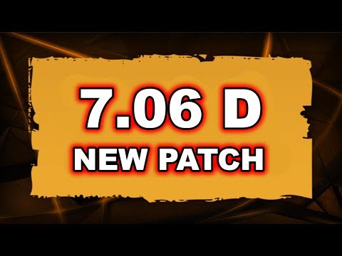 Dota 2 NEW 7.06D PATCH - Main Changes!