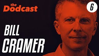 Dodcast #6 - BILL CRAMER - commercial photography, mobsters, journalism, & making more money