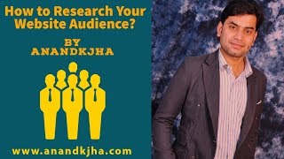 How to Research Your Website Audience Using Google Analytics for Beginners