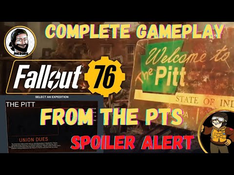 Expeditions the Pitt Complete Gameplay in the PTS in Fallout 76