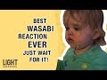 Best Wasabi Reaction Ever Just Wait For It