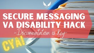 VA Secure Messaging:  How and Why You Should Use Secure Messaging with the VA