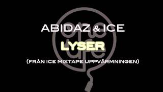 ABIDAZ &amp; ICE - LYSER