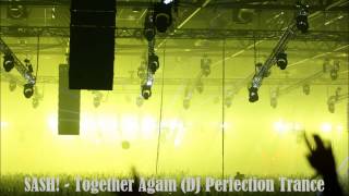 Sash! - Together Again (dj Perfection Trance Remix)