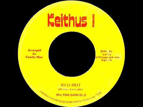Milton Samuels   Red Hot + Version   YouTube