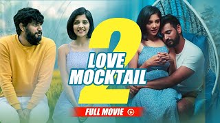 Love Mocktail 2 Full Movie Hindi Dubbed  Darling K