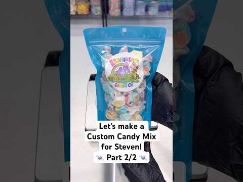 Let’s make a Custom Candy Mix for Steven! 🍬 Part 2/2 🍬 #candy #satisfying #candysalad #taffy