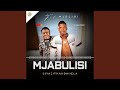 Siyazithandanela Feat Mjolisi