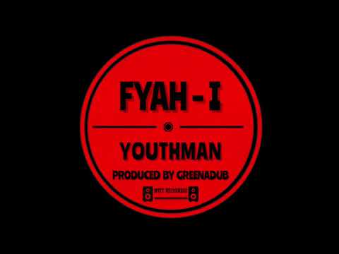 Fyah-I - Youthman