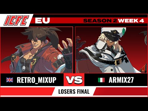 Retro_Mixup (Sol) vs. Armix27 (Ramlethal) Loser's Final - ICFC EU GGST Season 2 Week 4