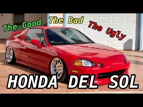 Honda Del Sol | The Good, The Bad, And The Ugly…