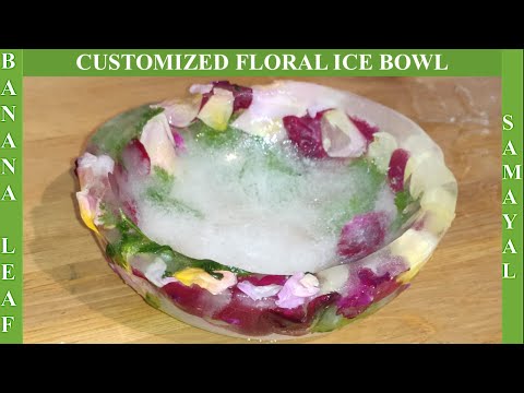 How to make customized Ice Bowl in Tamil/Fruit Bowl in Tamil/Flower Bowl in Tamil/Frozen Floral