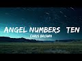 1 Hour Chris Brown Angel Numbers Ten Toes Lyrics TuneTalk Lyrics