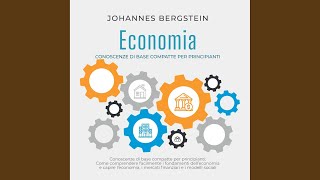 Capitolo 23 - Economia - Conoscenze di base compatte per principianti: Come comprendere...