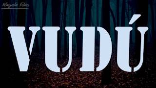 Vudú  (Lyric)