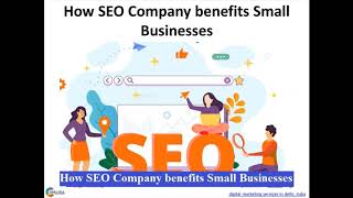 How SEO Company benefits Small Businesses
