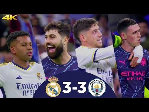 Real Madrid vs Manchester City (3-3) Arabic Commentary - 4K