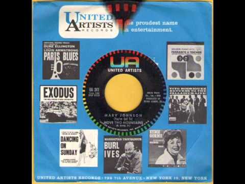 MARV JOHNSON - (You've Got To) MOVE TWO MOUNTAINS - UNITED ARTISTS UA 241
