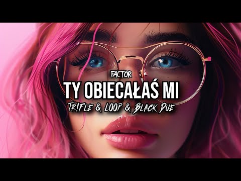 FACTOR - Ty Obiecałaś Mi