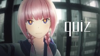 花譜 #29 「quiz」 【オリジナルMV】
