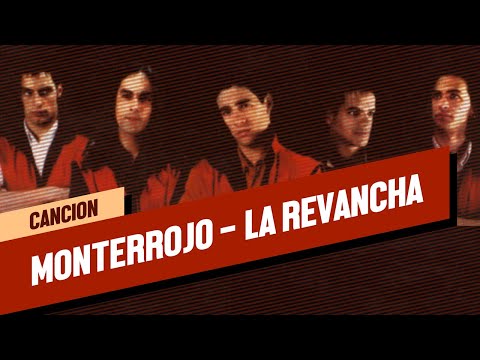 Monterrojo  - La Revancha