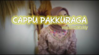 Download lagu Cappu Pakkuraga - Dewi Kaddi || New Video Clip Cappu Pakkuraga VOC. Dewi Kaddi mp3 Download lagu Cappu Pakkuraga - Dewi Kaddi || New Video Clip Cappu Pakkuraga VOC. Dewi Kaddi mp3