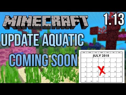 Minecraft 1.13: Update Aquatic Release Date REVEALED! (Minecraft Java Edition)