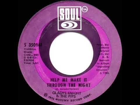 1972 HITS ARCHIVE: Help Me Make It Through The Night - Gladys Knight & the Pips (stereo 45--4:18)