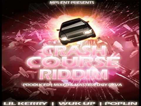 Crash Course Riddim Mix - Threeks (Lil Kerry, Poplin, Wuk Up)