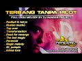 Dugem Funkot MELODY TERBAIK 2024 TERBANG TAPA PILOT By Dj Nandar Project Newstyle2024