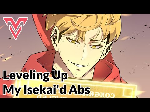 Leveling up My Isekai’d Abs - EP. 1 | VoyceMe