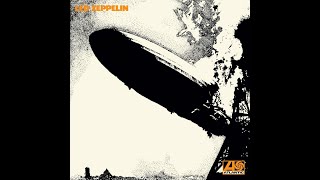 Led Zeppelin Good Times Bad Times Lyrics