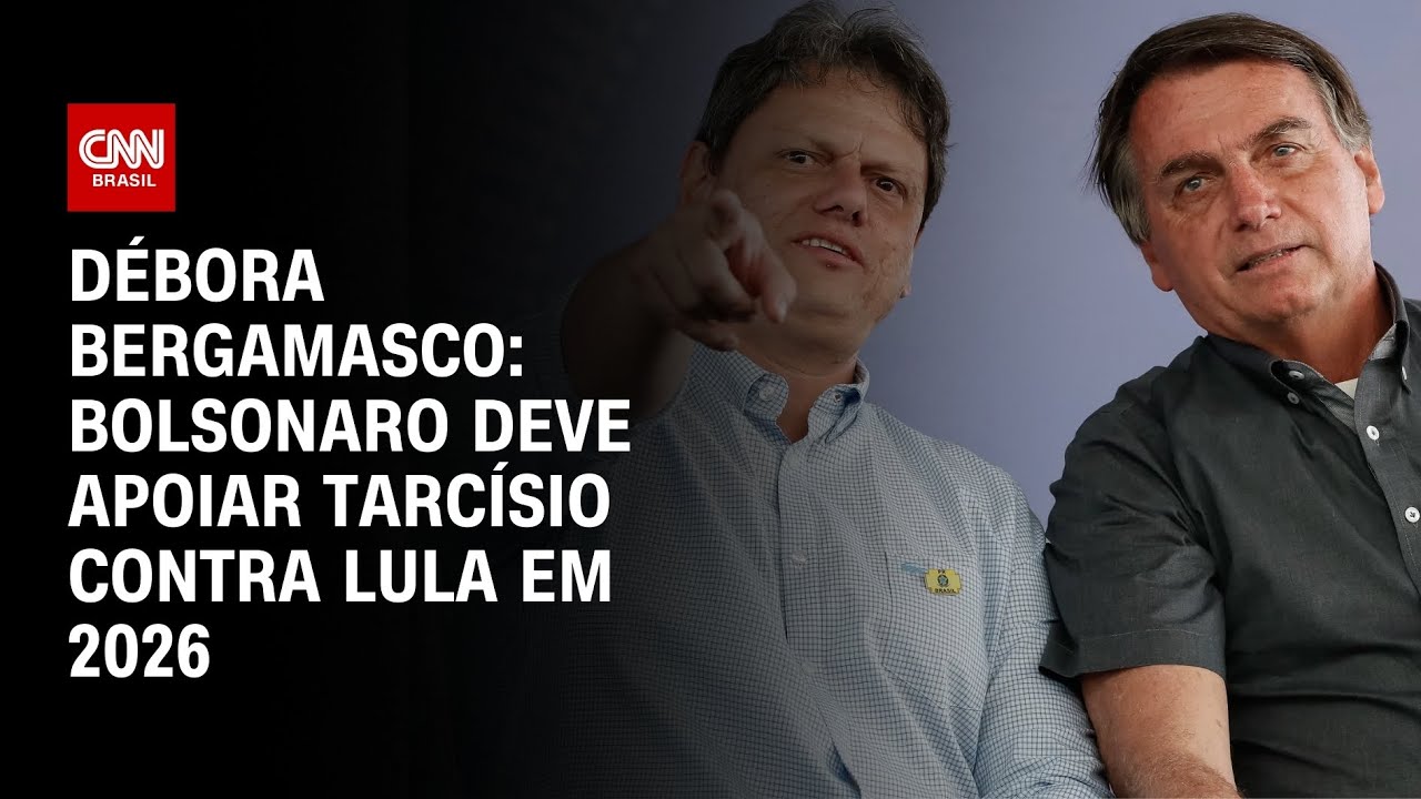 Débora Bergamasco: Bolsonaro tende a apoiar Tarcísio em 2026 se Lula for candidato | CNN 360º